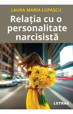 Relatia cu o personalitate narcisista