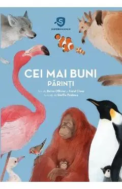 Superanimale. Cei mai buni parinti