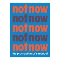 Not Now