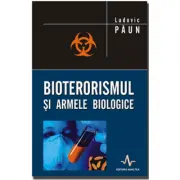 Bioterorismul si Armele Biologice