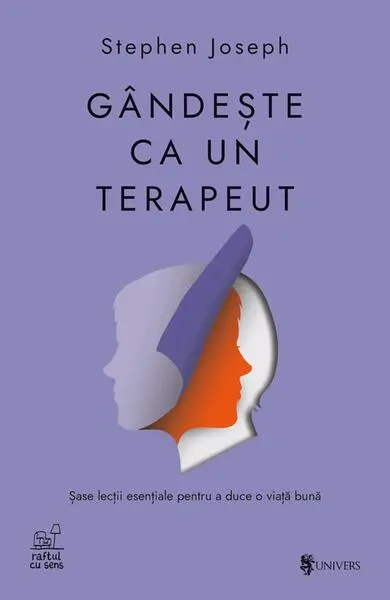 Gândește ca un terapeut - Paperback brosat - Stephen Joseph