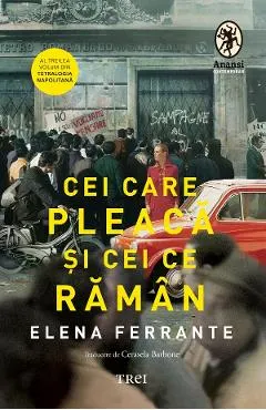eBook Cei care pleaca si cei ce raman. Tetralogia Napolitana Vol.3