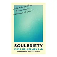 Soulbriety, Elisa Hallerman