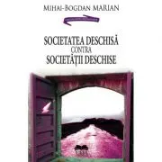 Societatea deschisa contra Societatii deschise