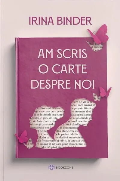 Am scris o carte despre noi - Paperback brosat - Irina Binder