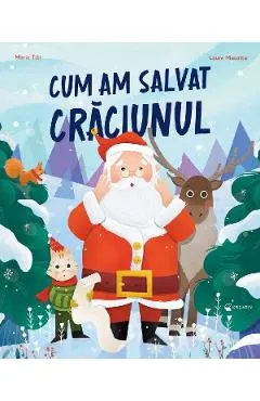 Cum am salvat Craciunul