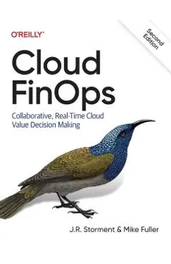 Cloud Finops: Collaborative, Real-Time Cloud Value Decision Making