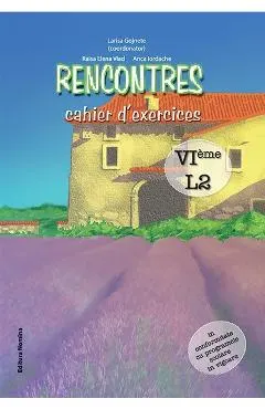 Rencontres cahier d'exercices - Clasa 6 L2