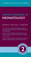 Oxford Handbook of Neonatology | London) Guy's & St Thomas' NHS Foundation Trust The Evelina London Children's Hospital Neonatal Unit Grenville (Consultant in Neonatology Fox, London) Guy's & St Thomas' NHS Foundation Trust The Evelina London Childr
