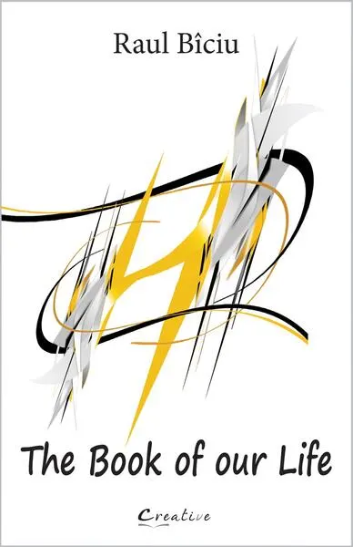 The book of our life - Hardcover - Raul Bîciu