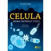 Celula, inima intregii vieti