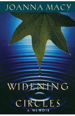 Widening Circles: A Memoir