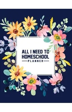 All I Need to Homeschool Planner