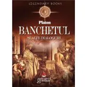 Banchetul si alte dialoguri
