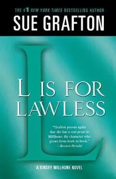 L Is for Lawless: A Kinsey Millhone Novel