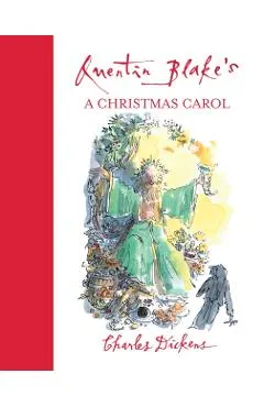 Quentin Blake's A Christmas Carol