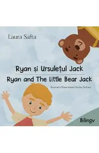 Ryan si Ursuletul Jack. Ryan and The Little Bear Jack