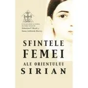 Sfintele femei ale Orientului Sirian