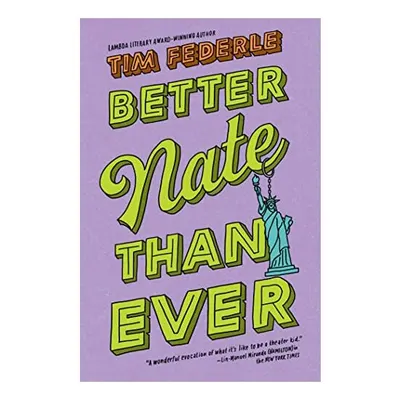 Better Nate Than Ever