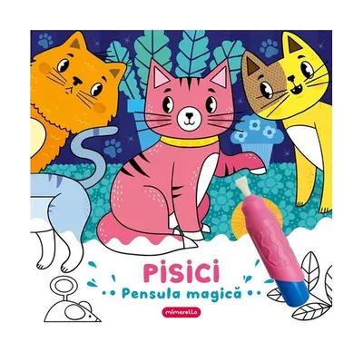 Pisici - Pensula magică - Hardcover - ***