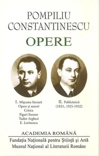 Pompiliu Constantinescu. Opere (Vol. I+II) - Hardcover - Academia Română, Pompiliu Constantinescu