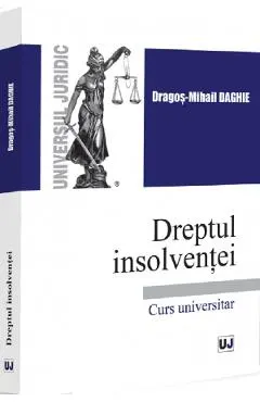 Dreptul insolventei. Curs universitar