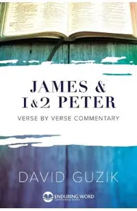 James & 1-2 Peter Commentary