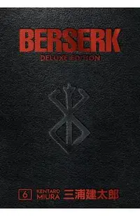 Berserk Deluxe Volume 6