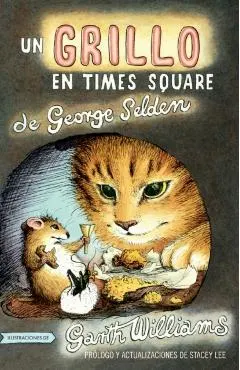 Un Grillo En Times Square: Revised and Updated Edition with Foreword by Stacey Lee