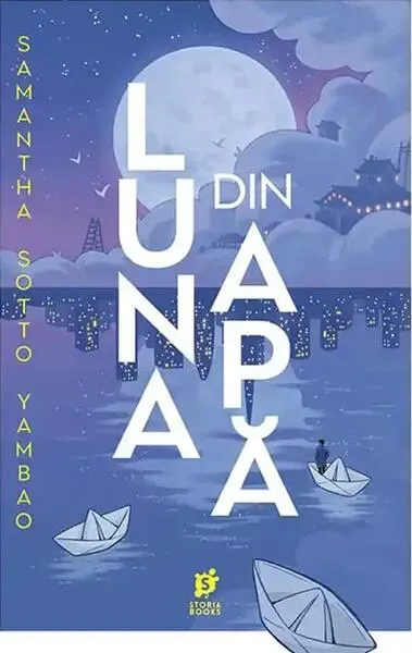 Luna din apă - Paperback brosat - Samantha Sotto Yambao