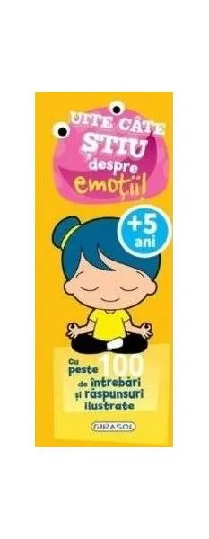 Uite câte știu despre emoții! - Hardcover - ***
