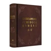 Enciclopedia Juridica Romana. Volumul 1, A-C