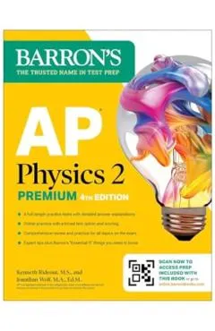 AP Physics 2 Premium, Fourth Edition: Prep Book with 4 Practice Tests + Comprehensive Review + Online Practice (2025) -