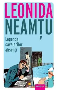 Legenda cavalerilor absenti