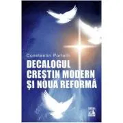 Decalogul crestin modern si noua reforma