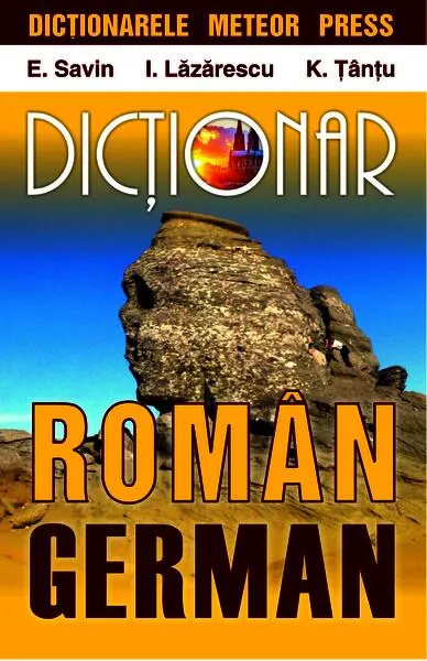 Dicționar român-german - Paperback brosat - Emilia Savin, Ioan Lăzărescu