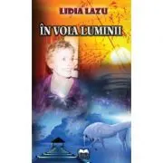 In voia luminii