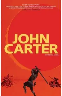 John Carter: Barsoom Series (7 Novels) A Princess of Mars; Gods of Mars; Warlord of Mars; Thuvia, Maid of Mars; Chessmen of Mars; M
