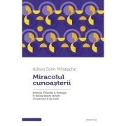 Miracolul cunoasterii