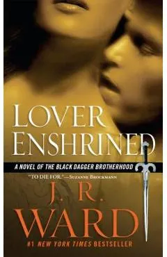 Lover Enshrined: A Novel of the Black Dagger Brotherhood