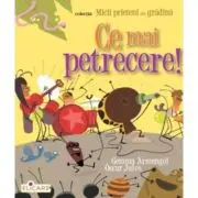 Ce mai petrecere!