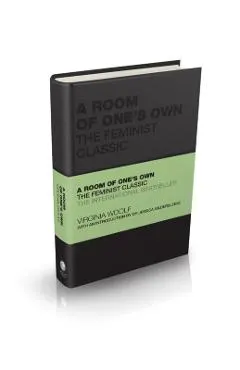 A Room of One's Own: The Feminist Classic