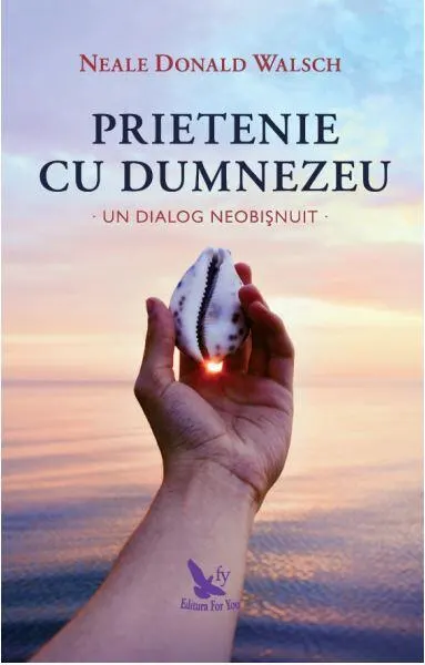 Prietenie cu Dumnezeu - Paperback brosat - Neale Donald Walsch