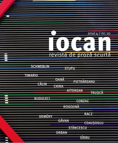 Iocan. Revista de proza scurta anul 4 / nr. 10 - Paperback brosat - ***