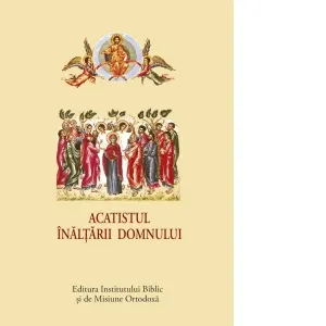 Acatistul Inaltarii Domnului (format mic)