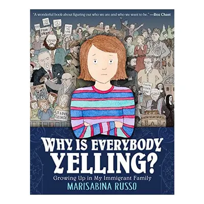 Why Is Everybody Yelling?