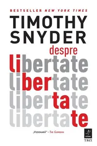 Despre libertate - Paperback brosat