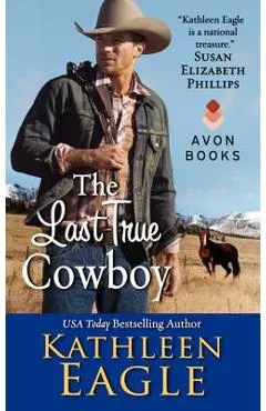 The Last True Cowboy