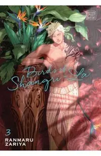 Birds of Shangri-La, Vol. 3