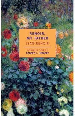 Renoir, My Father